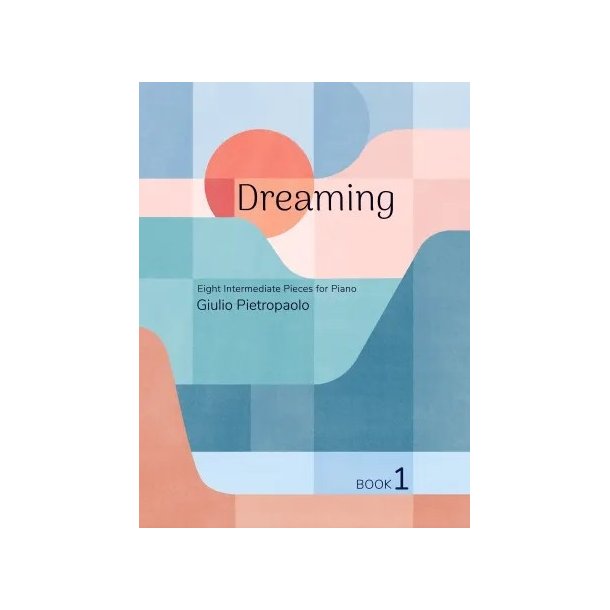 Piano Safari: Dreaming Book 1