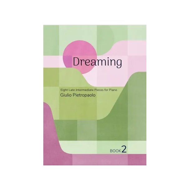 Piano Safari: Dreaming Book 2