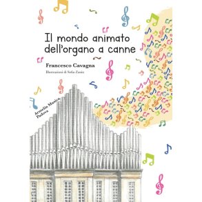 Il mondo animato dell'organo a canne
