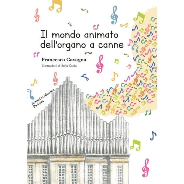 Il mondo animato dell'organo a canne