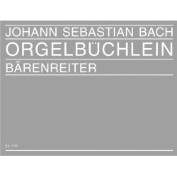 Orgelb&uuml;chlein und andere kleine Choralvorspiele - Bach, Johann Sebastian