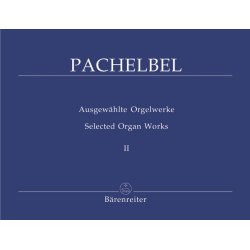 Selected Organ Works - Pachelbel, Johann