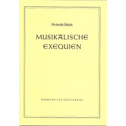 Musikalische Exequien - Sch&uuml;tz, Heinrich