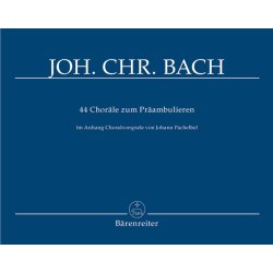 44 Chor&auml;le zum Pr&auml;ambulieren - Bach, Johann Christoph
