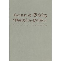 Matth&auml;us-Passion - Sch&uuml;tz, Heinrich