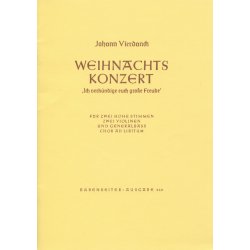 Ich verk&uuml;ndige euch gro&szlig;e Freude - fourdanck, Johann