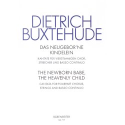 The newborn babe, the heavenly child - Buxtehude, Dietrich