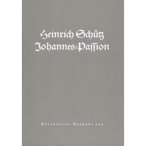Johannes-Passion - Schütz, Heinrich