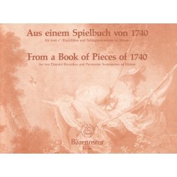 Aus einem Spielbuch von 1740 - 