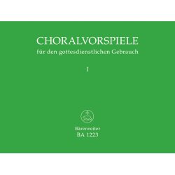 Choralvorspiele f&uuml;r den gottesdienstlichen Gebrauch - 