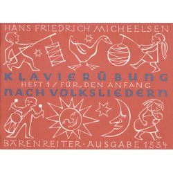 Klavier&uuml;bung nach Volksliedern - Micheelsen, Hans Friedrich