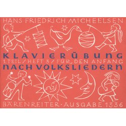 Klavier&uuml;bung nach Volksliedern - Micheelsen, Hans Friedrich
