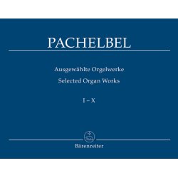 Selected Organ Works - Pachelbel, Johann