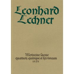 Motectae sacrae - Lechner, Leonhard