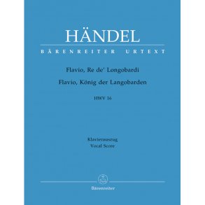 Flavio, Re de' Longobardi (Flavio, König der Langobarden) - Händel, Georg Friedrich