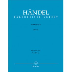 Tamerlano - Händel, Georg Friedrich
