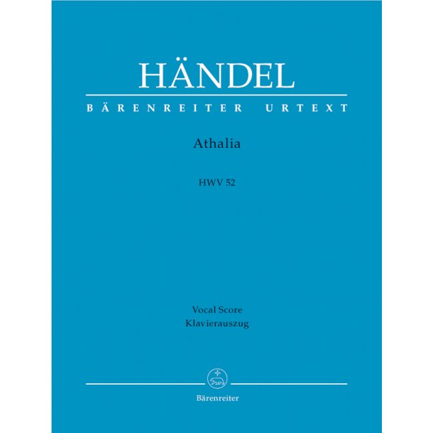 Athalia - H&auml;ndel, Georg Friedrich