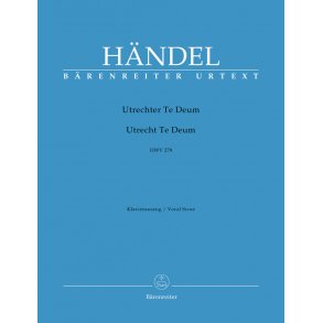 Utrecht Te Deum - Händel, Georg Friedrich