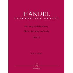 My song shall be alway - H&auml;ndel, Georg Friedrich