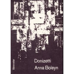 Anna Boleyn - Donizetti, Gaetano