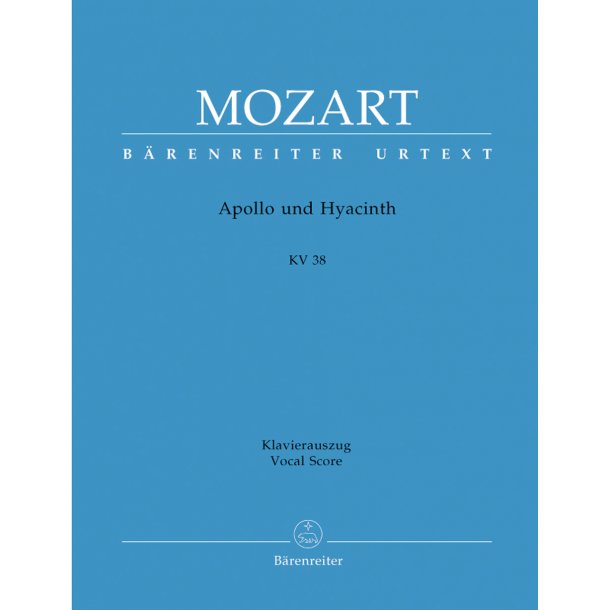 Apollo and Hyacinth - Mozart, Wolfgang Amadeus