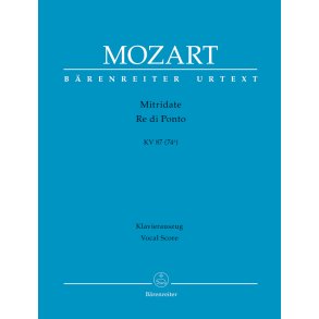 Mitridate, Re di Ponto - Mozart, Wolfgang Amadeus