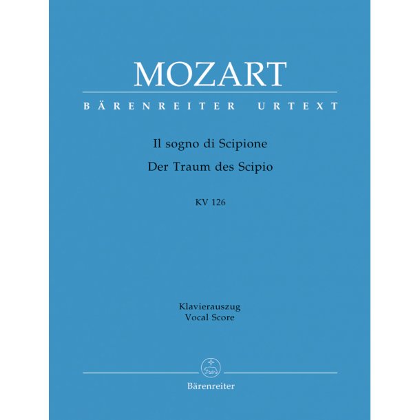 Il sogno di Scipione - Der Traum des Scipio - Mozart, Wolfgang Amadeus