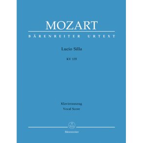 Lucio Silla - Mozart, Wolfgang Amadeus
