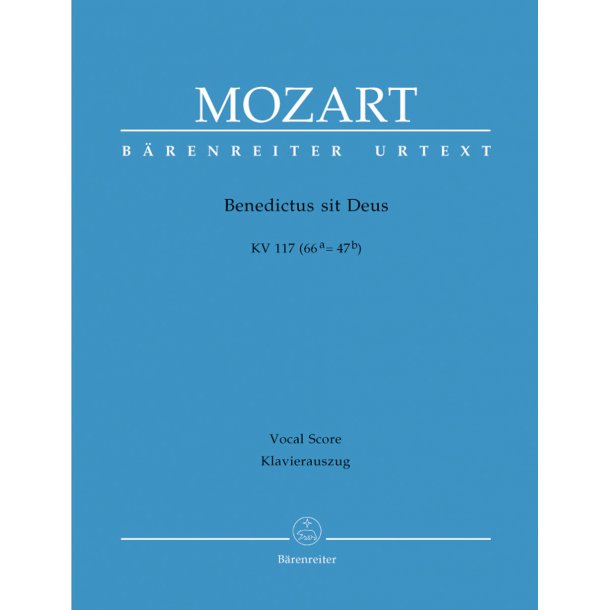 Benedictus sit Deus - Mozart, Wolfgang Amadeus