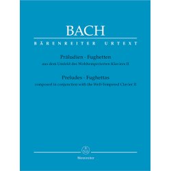 Preludes and Fughettas composed in conjunction with the Well-Tempered Clavier II - Bach, Johann Sebastian