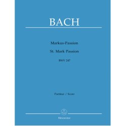 St. Mark Passion - Bach, Johann Sebastian