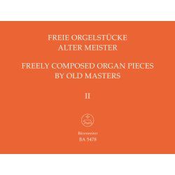 Freely Composed Organ pieces by Old Masters - 