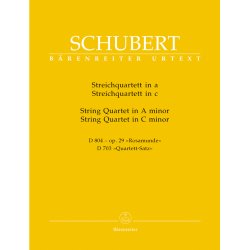 String Quartet A minor D 804 op. 29 "Rosamunde" / String Quartet C minor D 703 "Quartett-Satz" and fragment of the second movement - Schubert, Franz