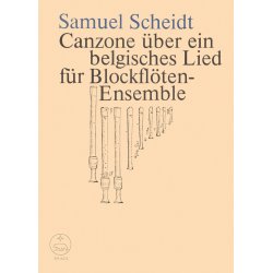 Canzone &uuml;ber ein belgisches Lied - Scheidt, Samuel
