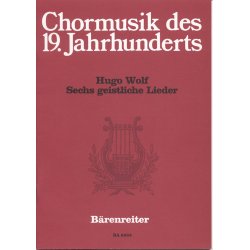 six geistliche Lieder nach Gedichten von Joseph von Eichendorff - Wolf, Hugo