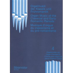 Organ Music of the Classic Era and the Early Romantic Period - 
