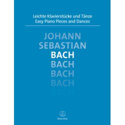 Easy Piano Pieces and Dances - Bach, Johann Sebastian