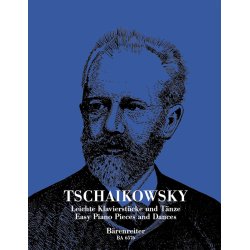 Easy Piano Pieces and Dances - Tschaikowsky, Peter
