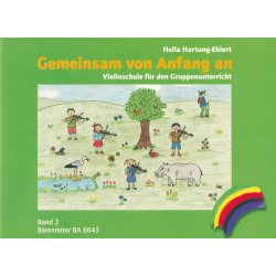 Gemeinsam von Anfang an. Violinschule - Hartung-Ehlert, Hella