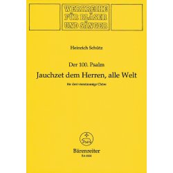 Jauchzet dem Herrn, alle Welt - Sch&uuml;tz, Heinrich