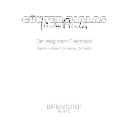 Der Weg nach Eisenstadt - Bialas, G&uuml;nter