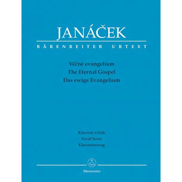 The Eternal Gospel - Jan&aacute;cek, Leos
