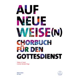 Auf neue Weise(n) - 