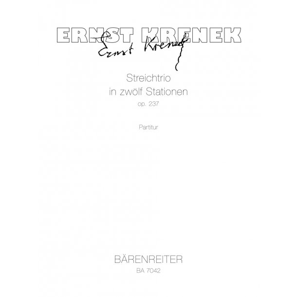 Streichtrio in zw&ouml;lf Stationen - Krenek, Ernst