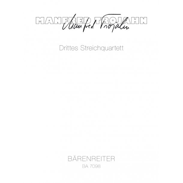 String Quartet - Trojahn, Manfred