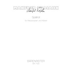 Sp&auml;trot - Trojahn, Manfred