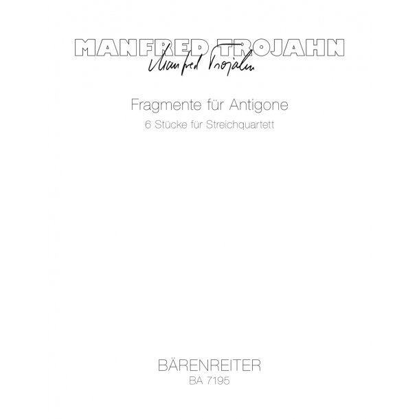Fragmente for Antigone - Trojahn, Manfred