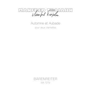Automne et Aubade pour deux clarinettes - Trojahn, Manfred
