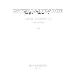 Nacht - Mondschein - Pintscher, Matthias