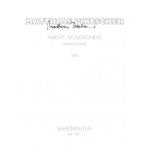 Nacht - Mondschein - Pintscher, Matthias